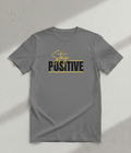 Stay Positive Signature Quote Tee